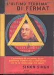 L'ultimo teorema di Fermat L'ultimo teorema di Fermat