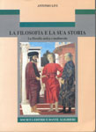 La filosofia e la sua storia La filosofia e la sua storia