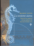 La sezione aurea La sezione aurea